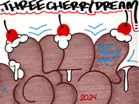 “THREE CHERRY DREAM” (2024)