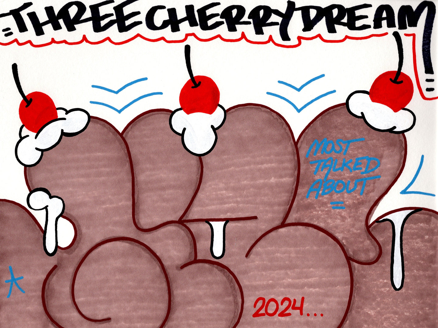 “THREE CHERRY DREAM” (2024)