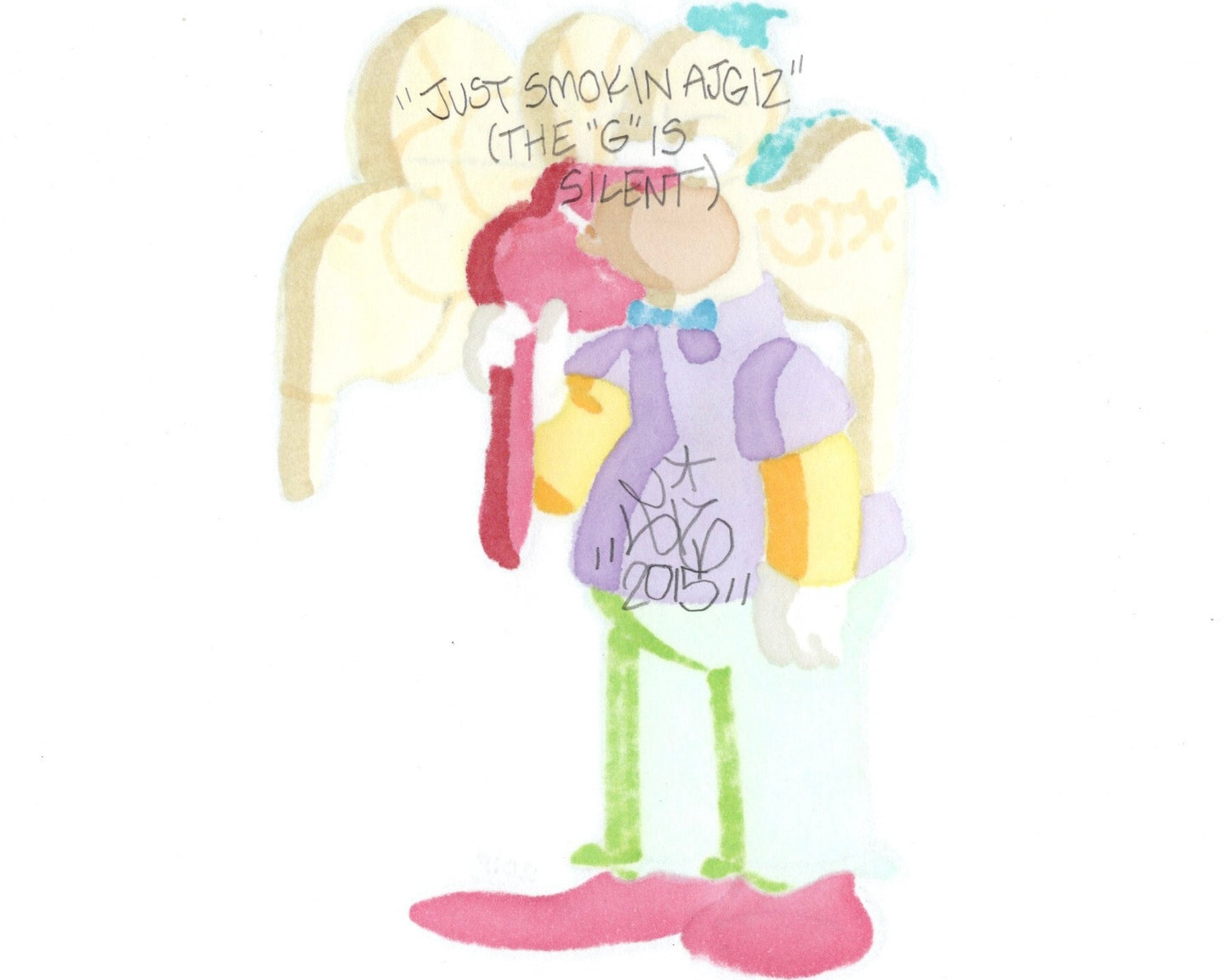 “Just smoking a jGIZ-the G is silent” (2015)